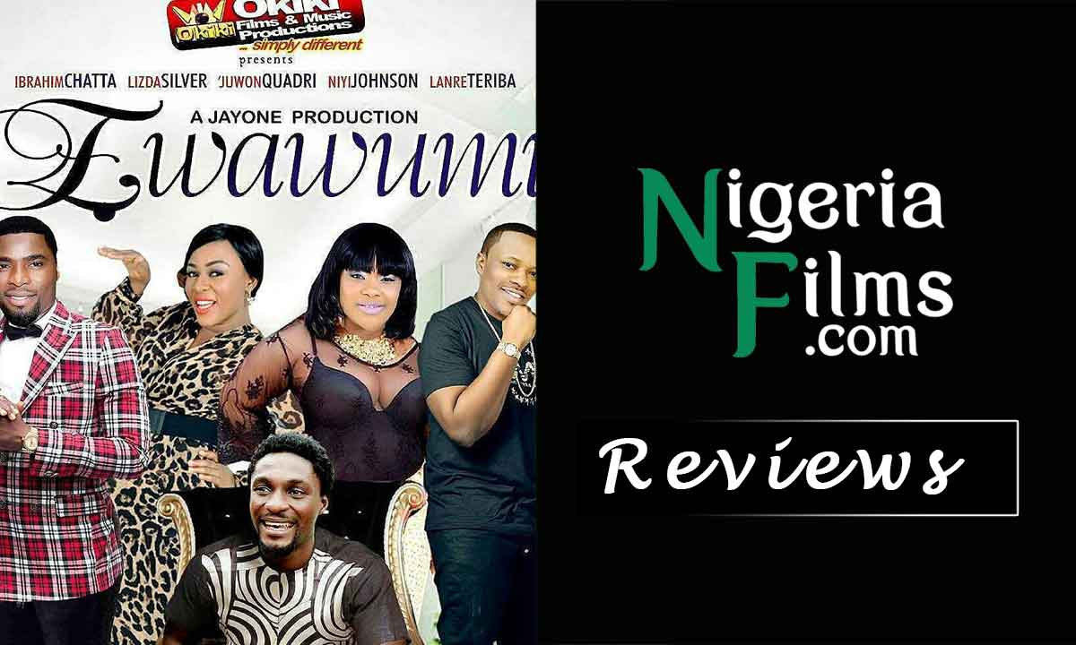 Watch Ewawumi – Trailer, A Nollywood Movie