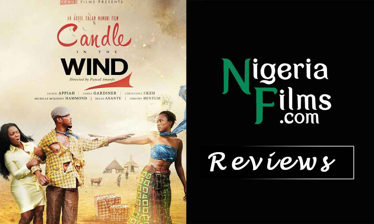 Watch Candle In The Wind – Nigerian Movie [Trailer]