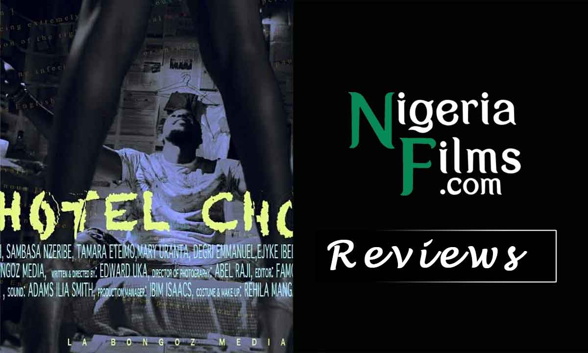 Watch Hotel choco Trailer, A Nollywood Movie